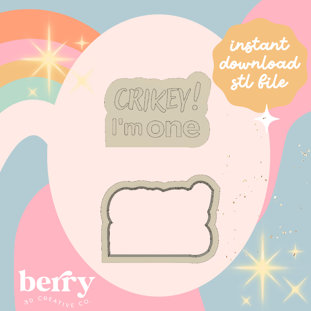 Crikey I’m One Stamp & Cutter stl file