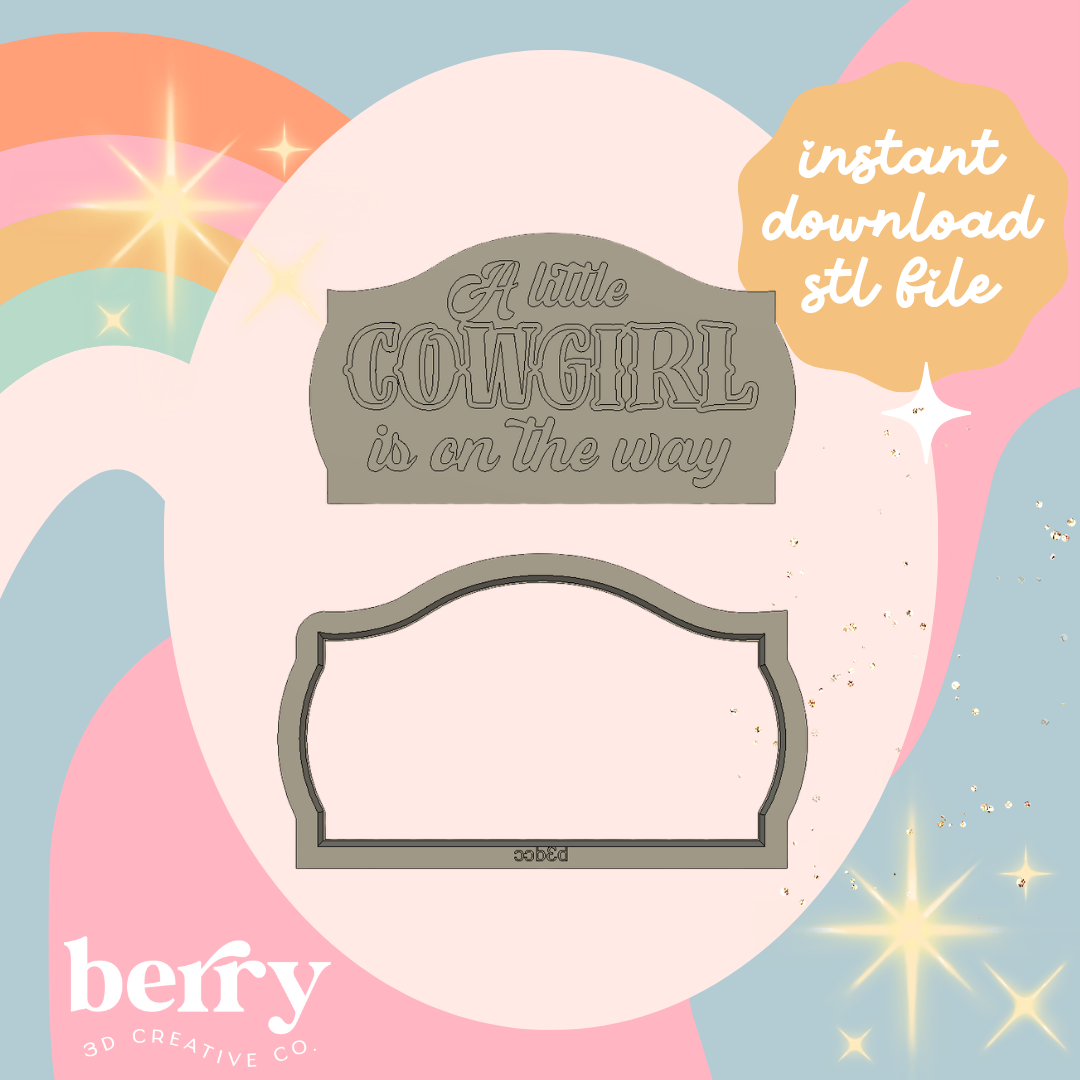 A little Cowgirl is on the way Cutter & Stamp stl file