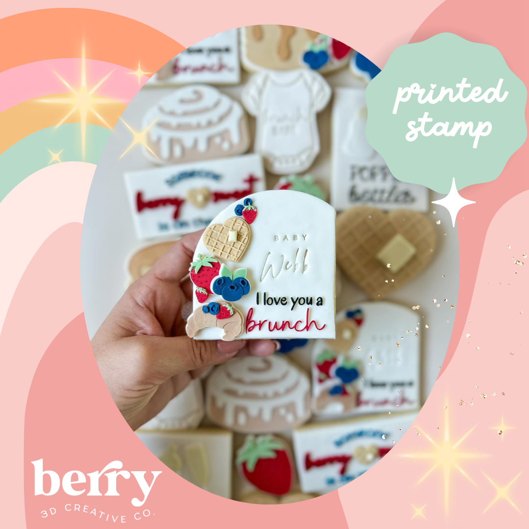 Love you a Brunch Stamp and matching cutter