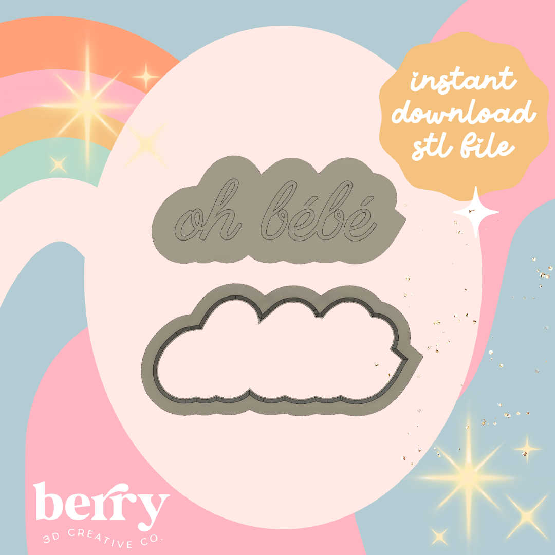 Oh Bebe Stamp and cutter STL file