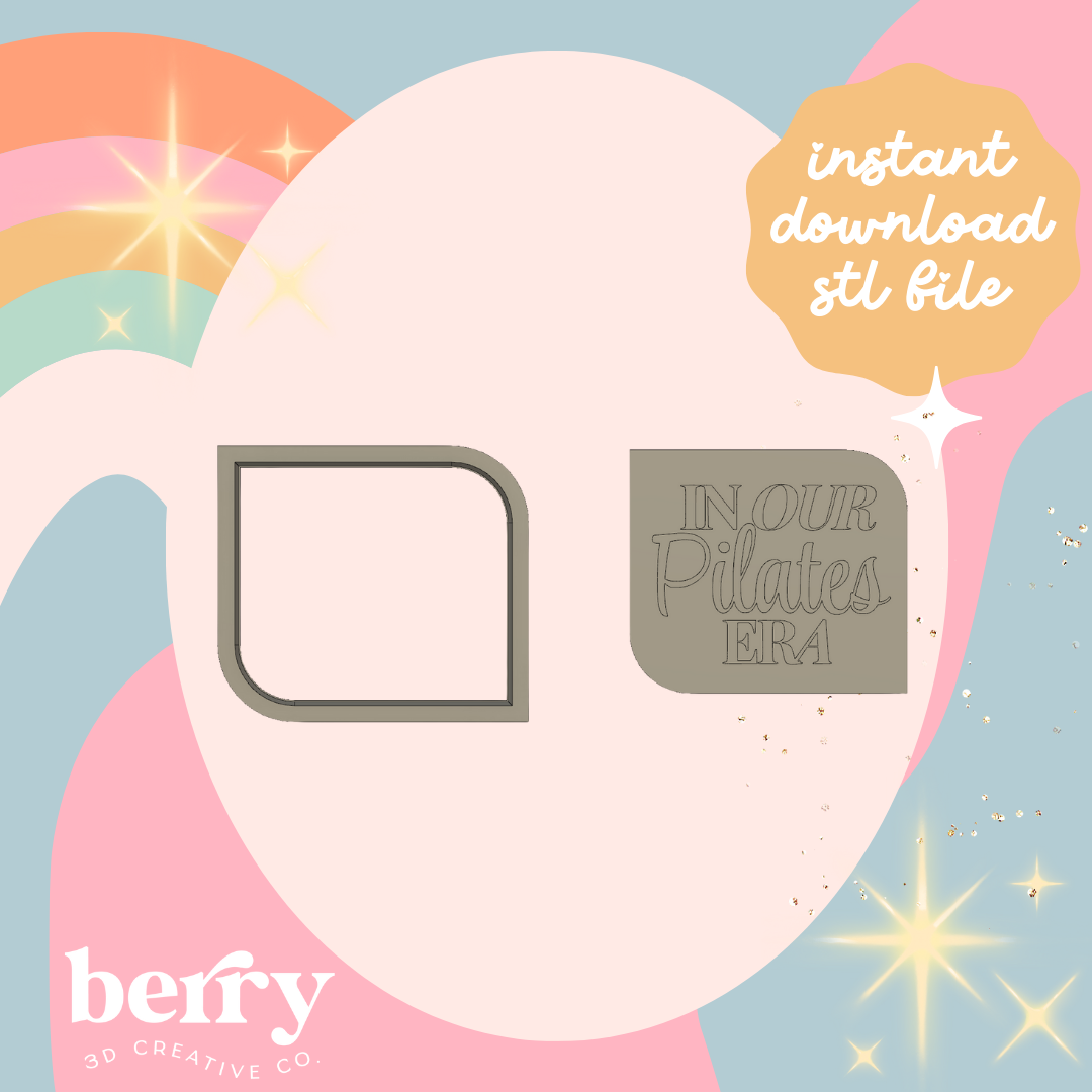 In our Pilates Era Cutter and Stamp stl file