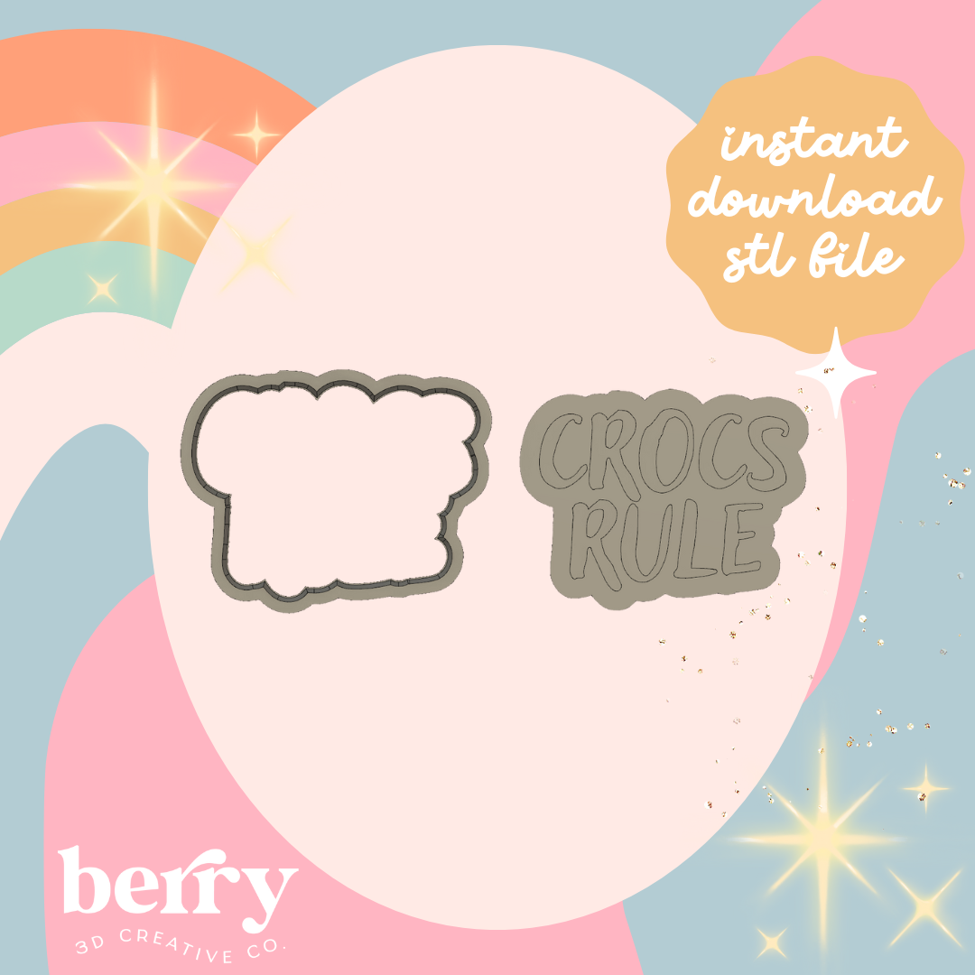 Crocs Rule Cookie Cutter and Stamp stl file