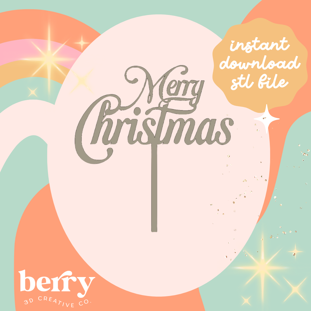 Merry Christmas Cake Topper STL FILE
