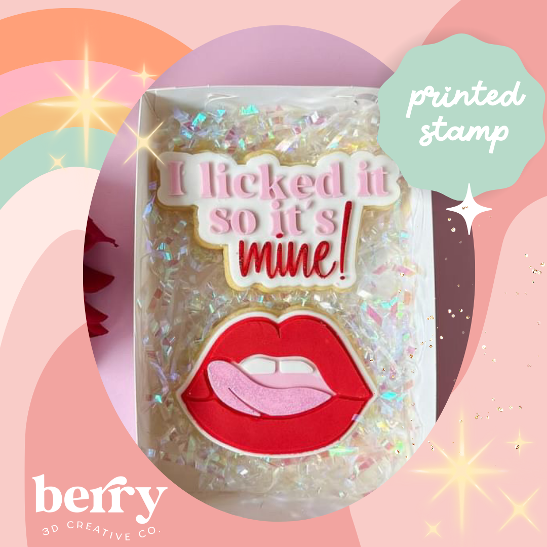I licked it so it's mine Stamp and matching cutter