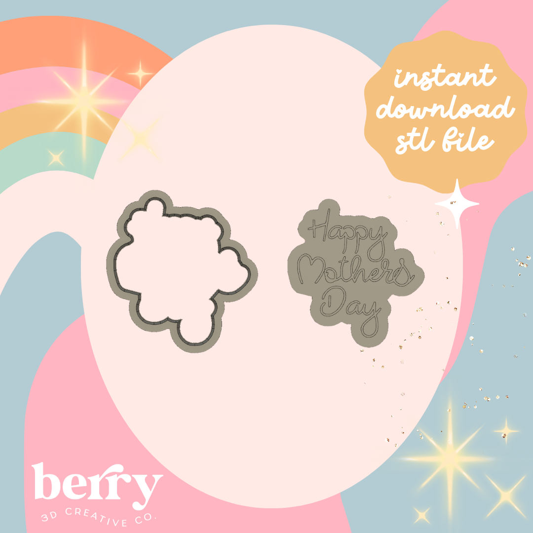 Happy Mothers Day Cutter and Stamp stl file