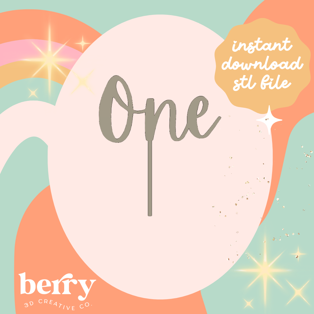 One (number) Cake Topper STL FILE