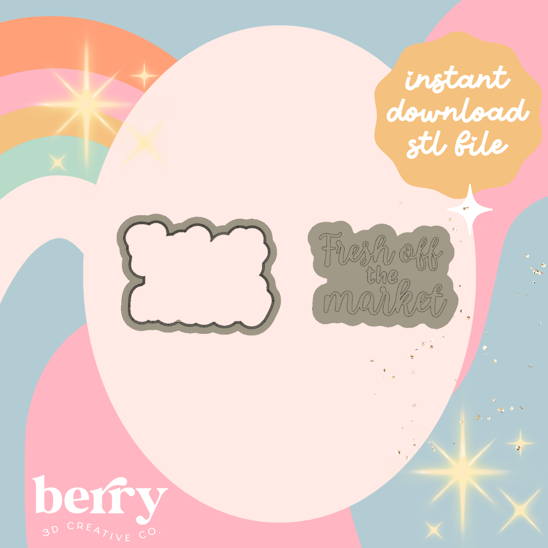 Fresh off the market Cutter and Stamp stl file