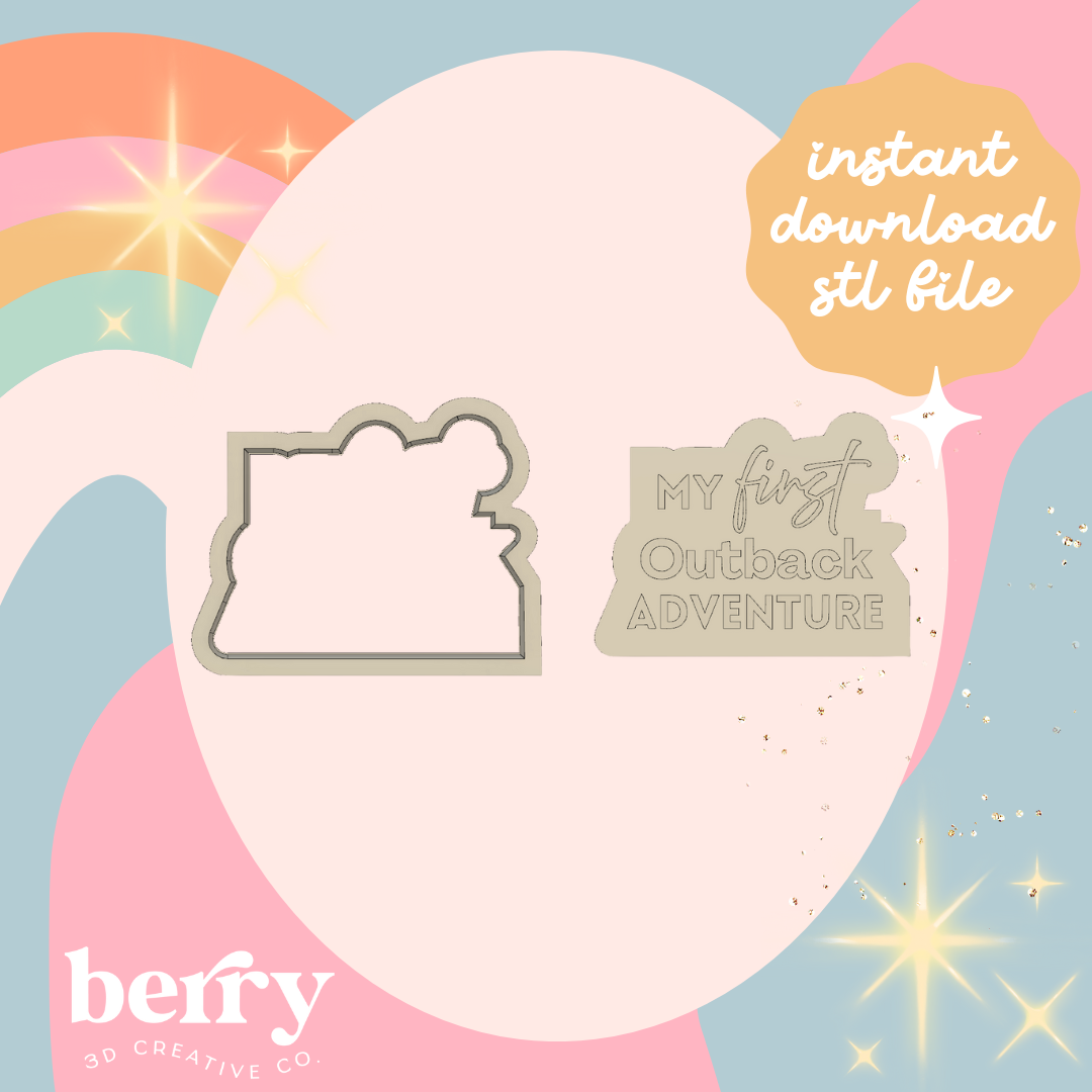 My first Outback Adventure Stamp & Cutter stl file