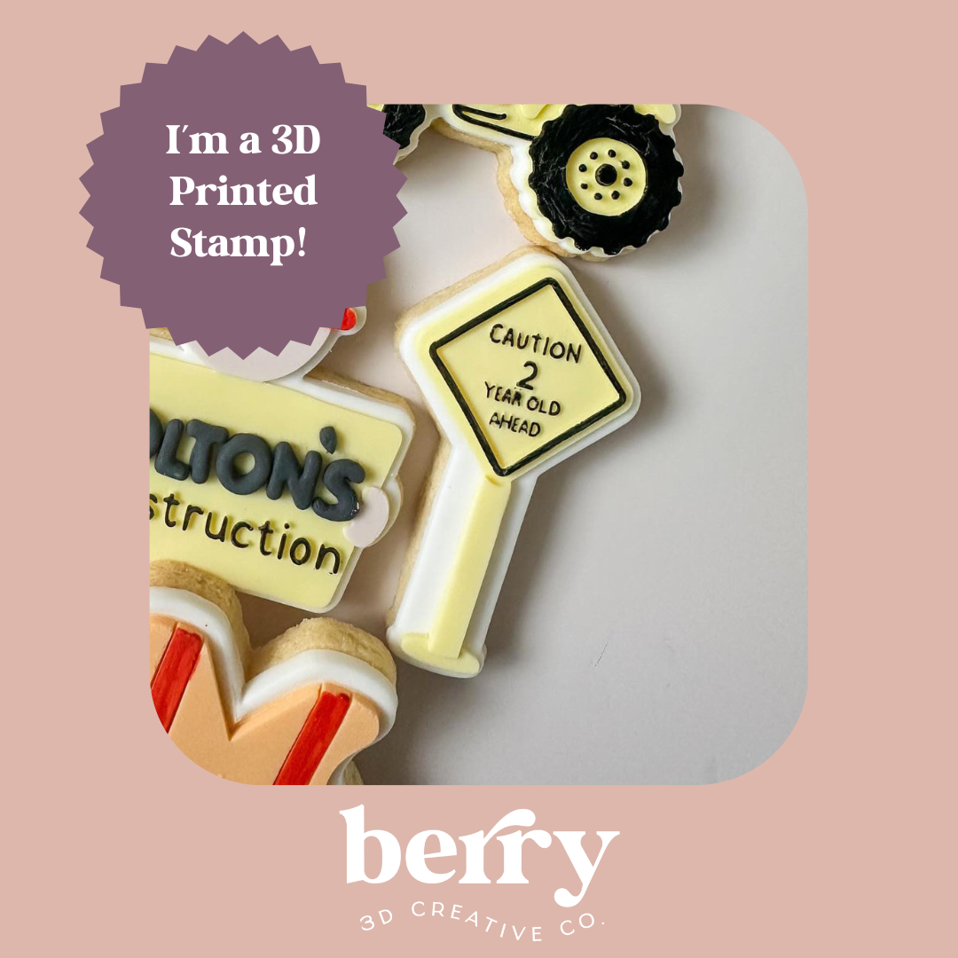 Caution 2 year old ahead sign Stamp and matching cutter – Berry 3D ...