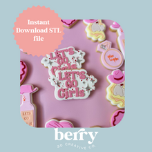 Load image into Gallery viewer, Let's Go Girls Cookie Cutter and Stamp stl file