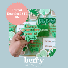 Load image into Gallery viewer, Cheers to another year of Growth Cookie Cutter and Stamp stl file