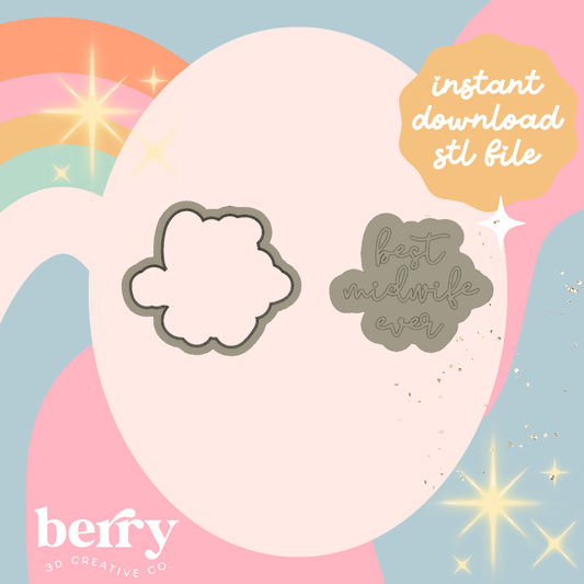 Best midwife ever Cutter and Stamp stl file