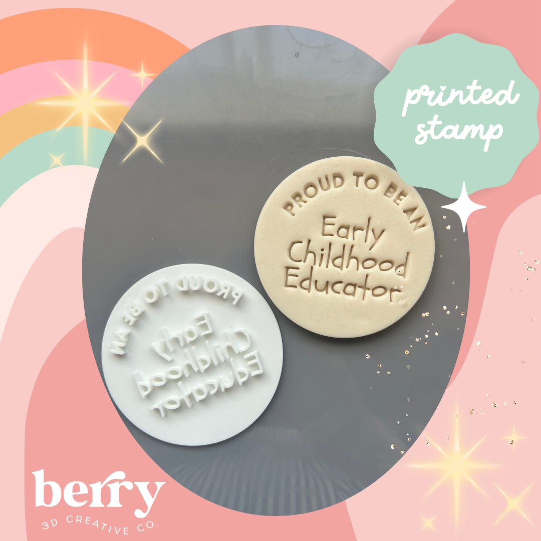 Proud to be an early childhood educator Embosser Stamp and matching cutter