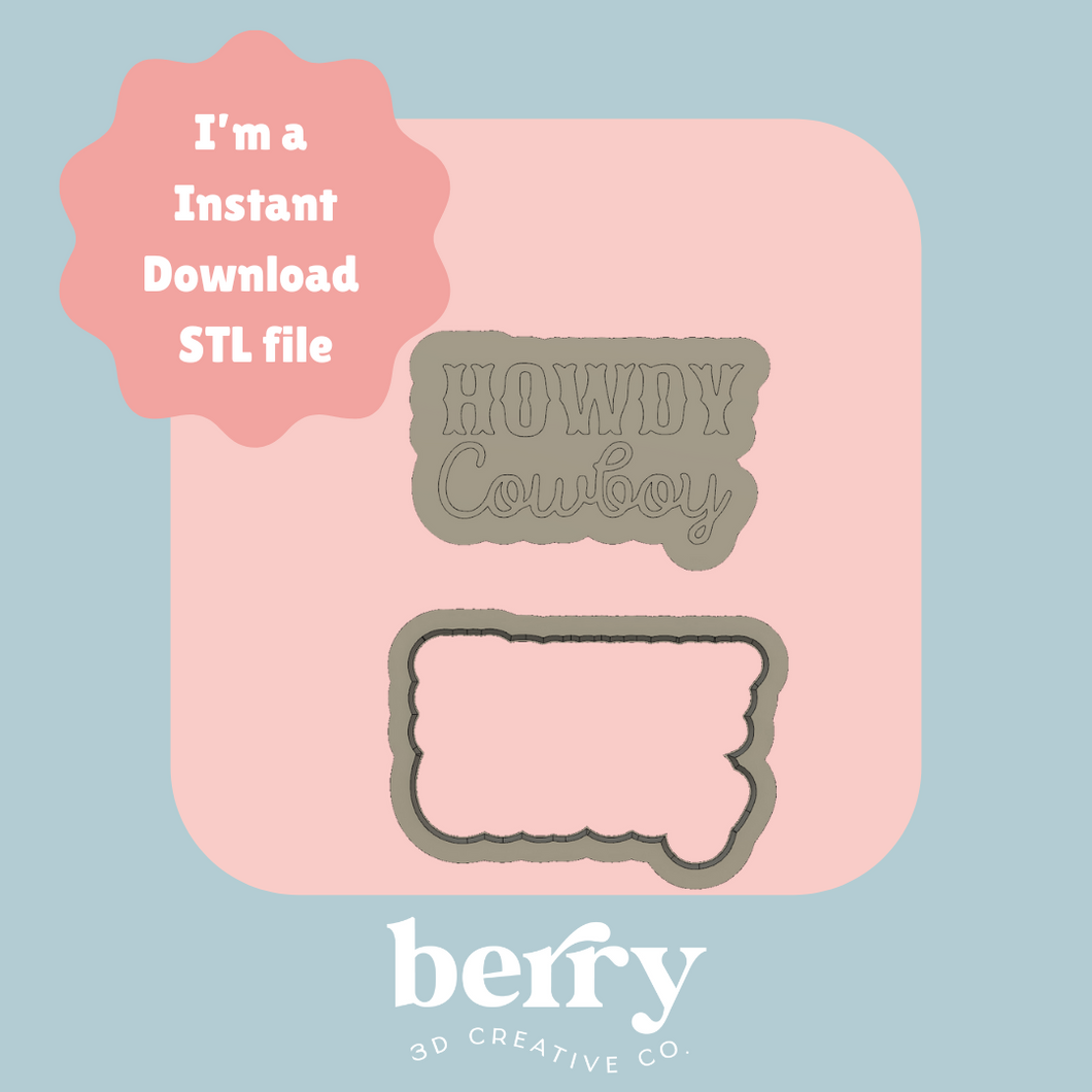 Howdy Cowboy Cutter and Stamp stl file