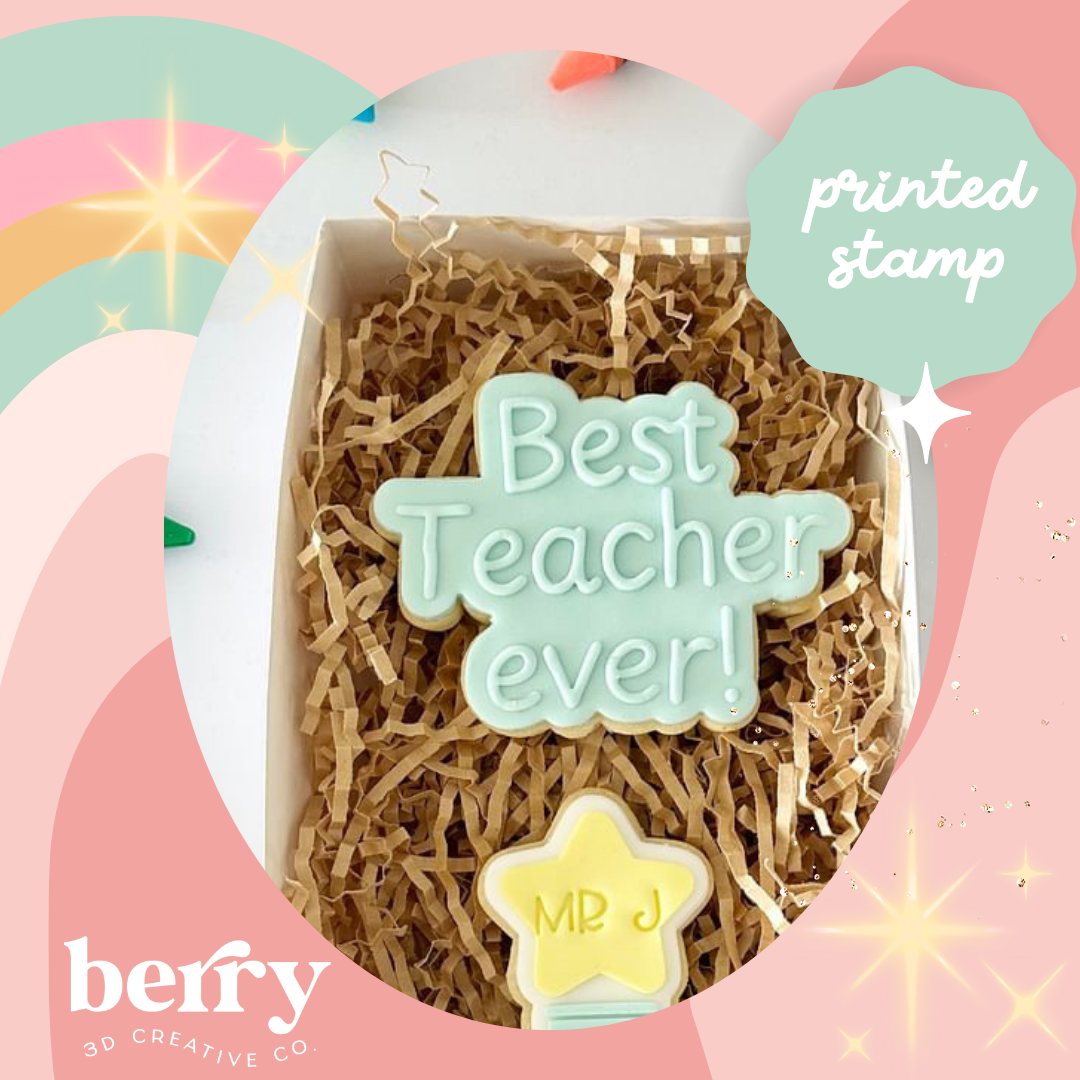 Best Teacher Ever Stamp and matching cutter