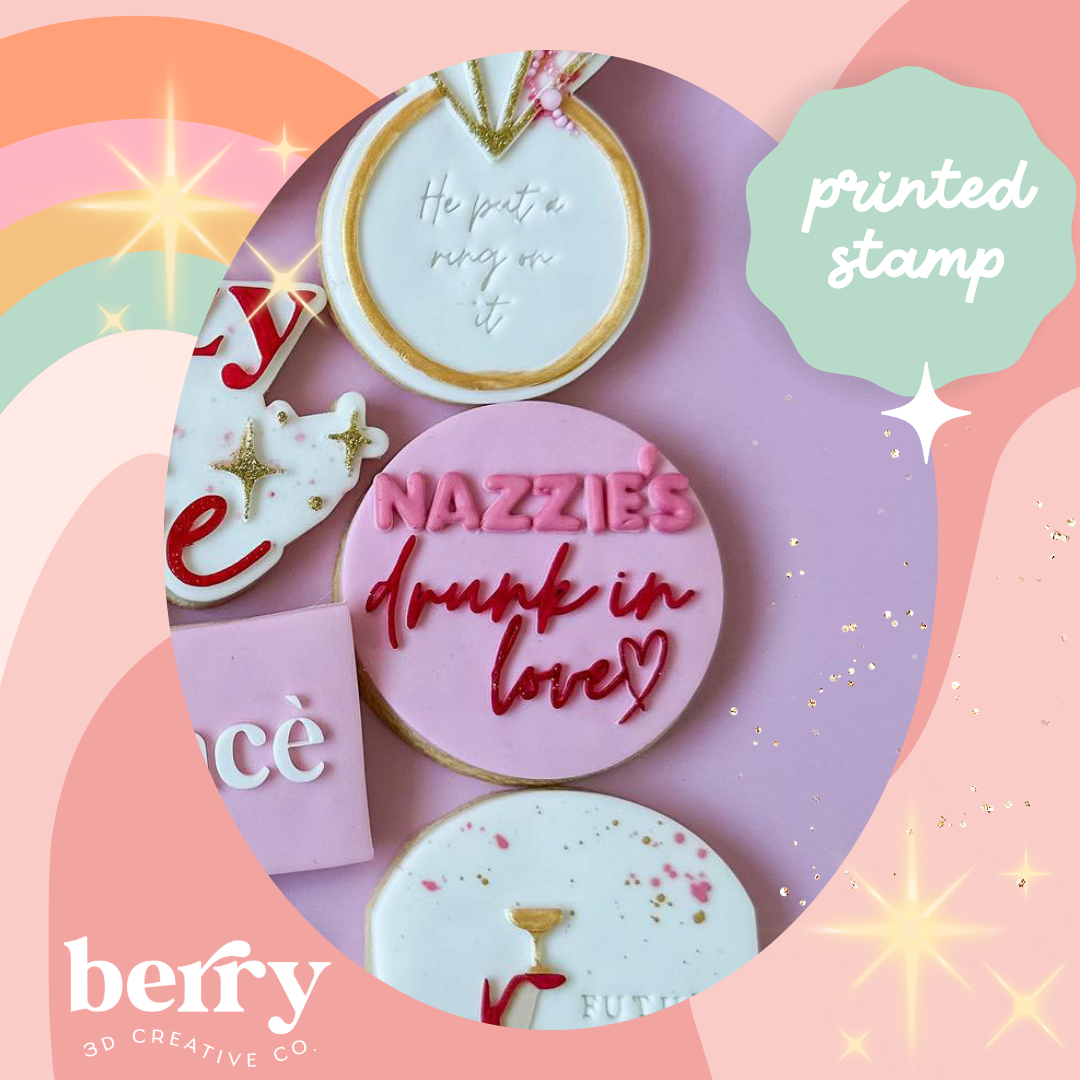 Drunk in love round circle Debosser and matching cutter