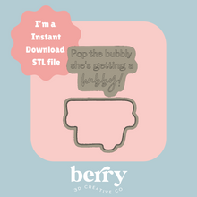 Load image into Gallery viewer, Pop the bubbly she&#39;s getting a hubby Cutter and Stamp stl file
