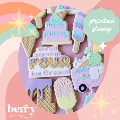 We all scream FOUR ice cream Stamp with matching Cookie Cutter