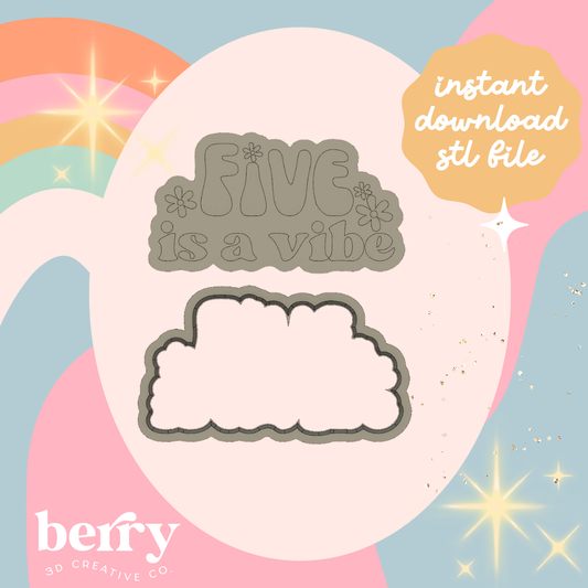 Five is a Vibe Cookie Cutter and Stamp stl file