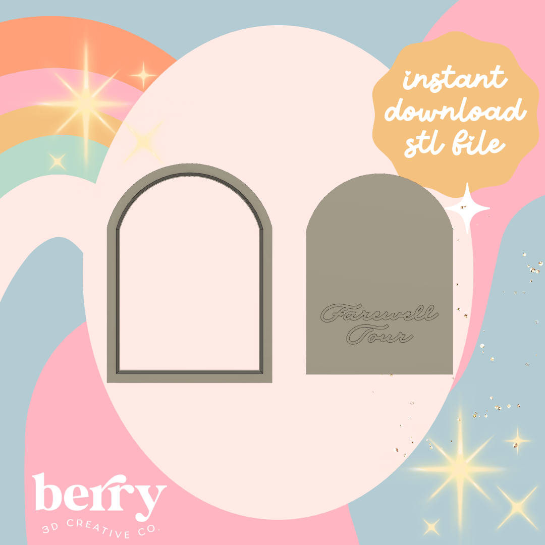 Farewell Tour ArchCutter and Stamp stl file