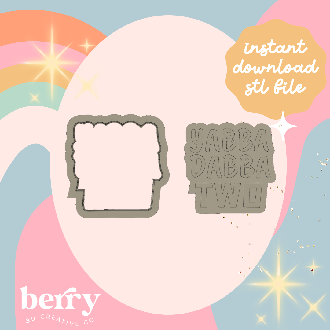 Yabba Dabba Two Cookie Cutter and Stamp stl file