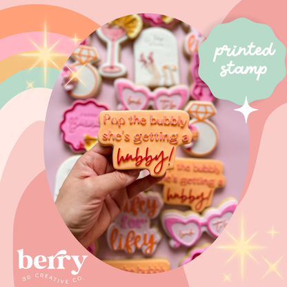 Pop the bubbly she's getting a hubby! debosser and matching cutter