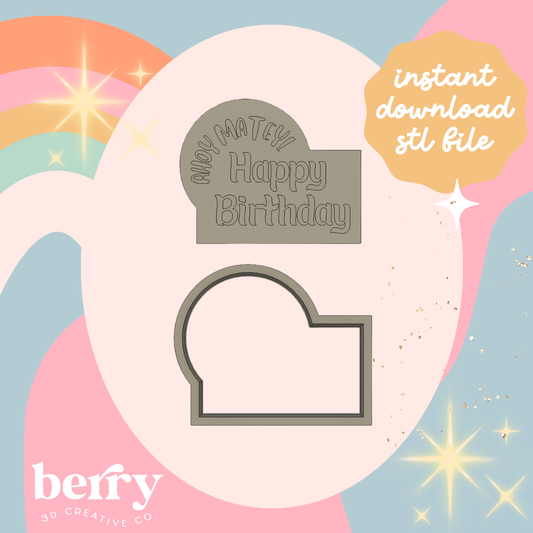 Ahoy Matey Happy Birthday Cutter and Stamp stl file
