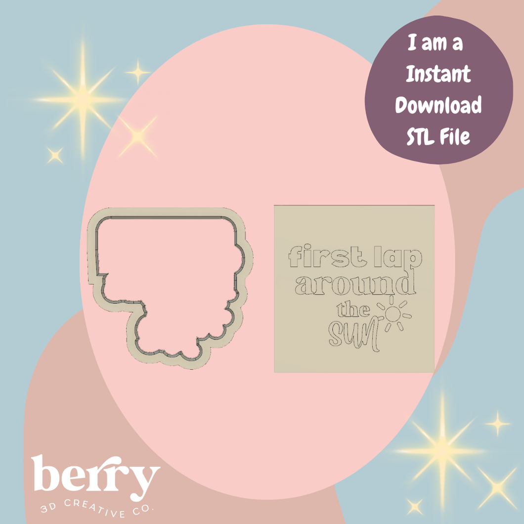 Customisable First Lap around the Sun written version Cutter & Stamp stl file