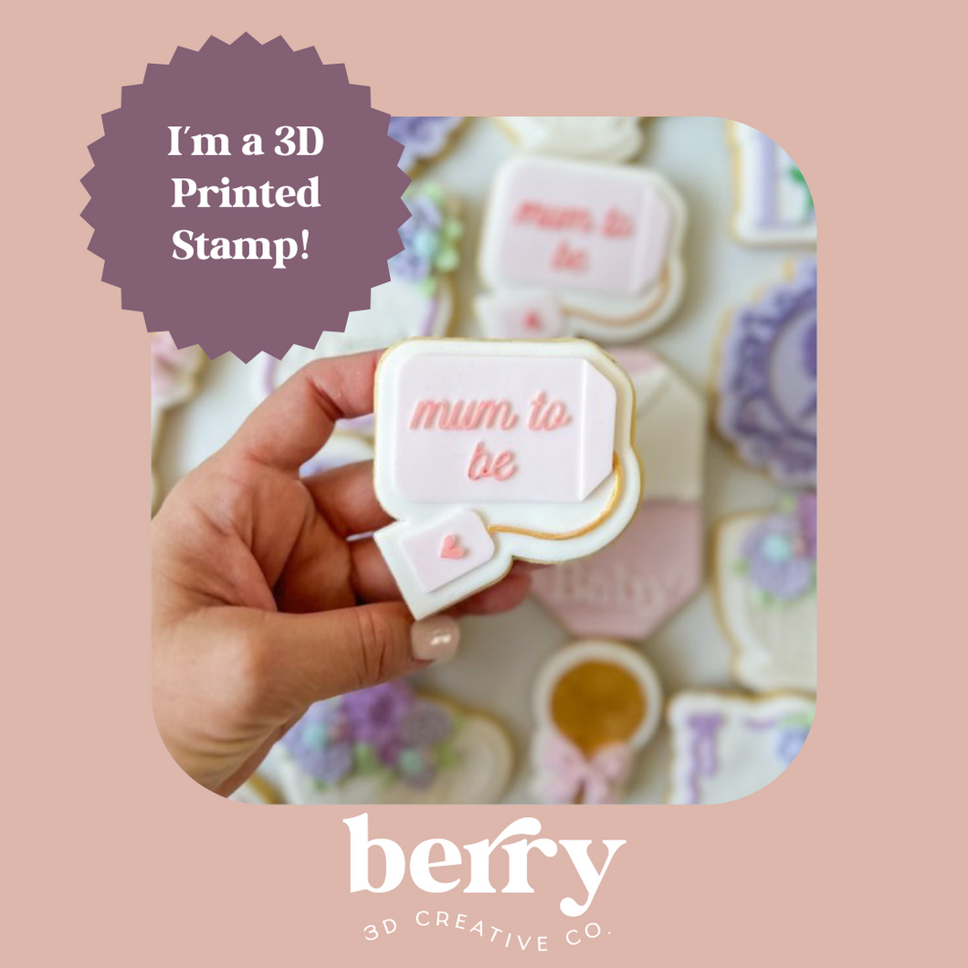 Mum to be (Teabag) Stamp and matching cutter