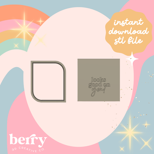 Looks good on you Stamp and cutter STL file