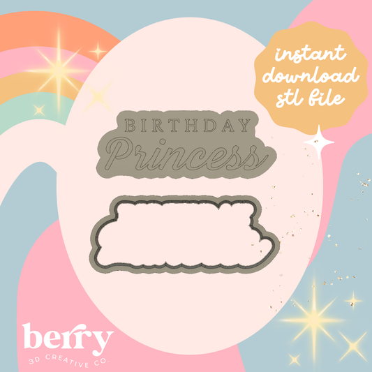 Birthday Princess Cookie Cutter and Stamp stl file