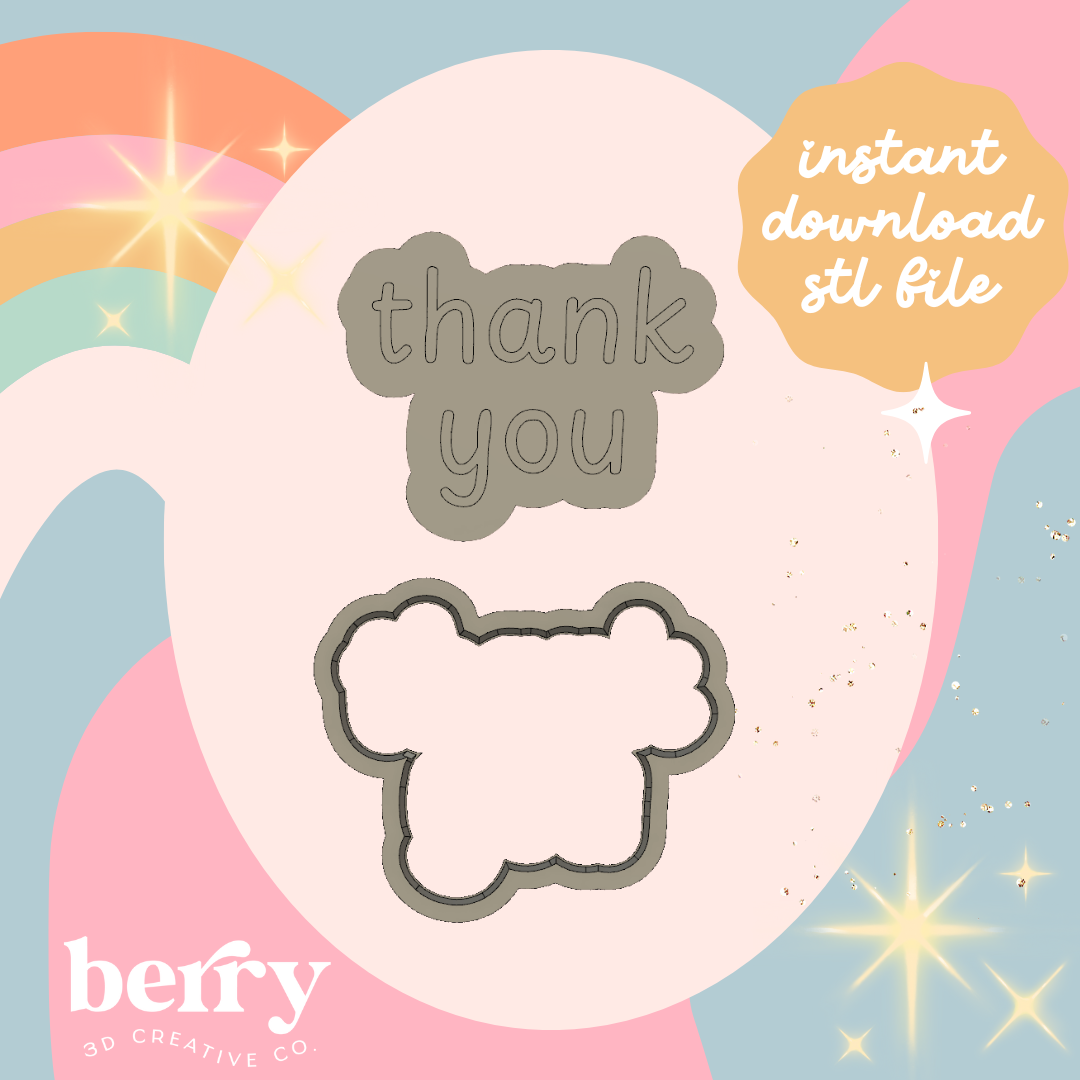 Thank You Stamp and cutter STL file