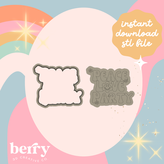 Peace, Love, Party Cookie Cutter and Stamp stl file