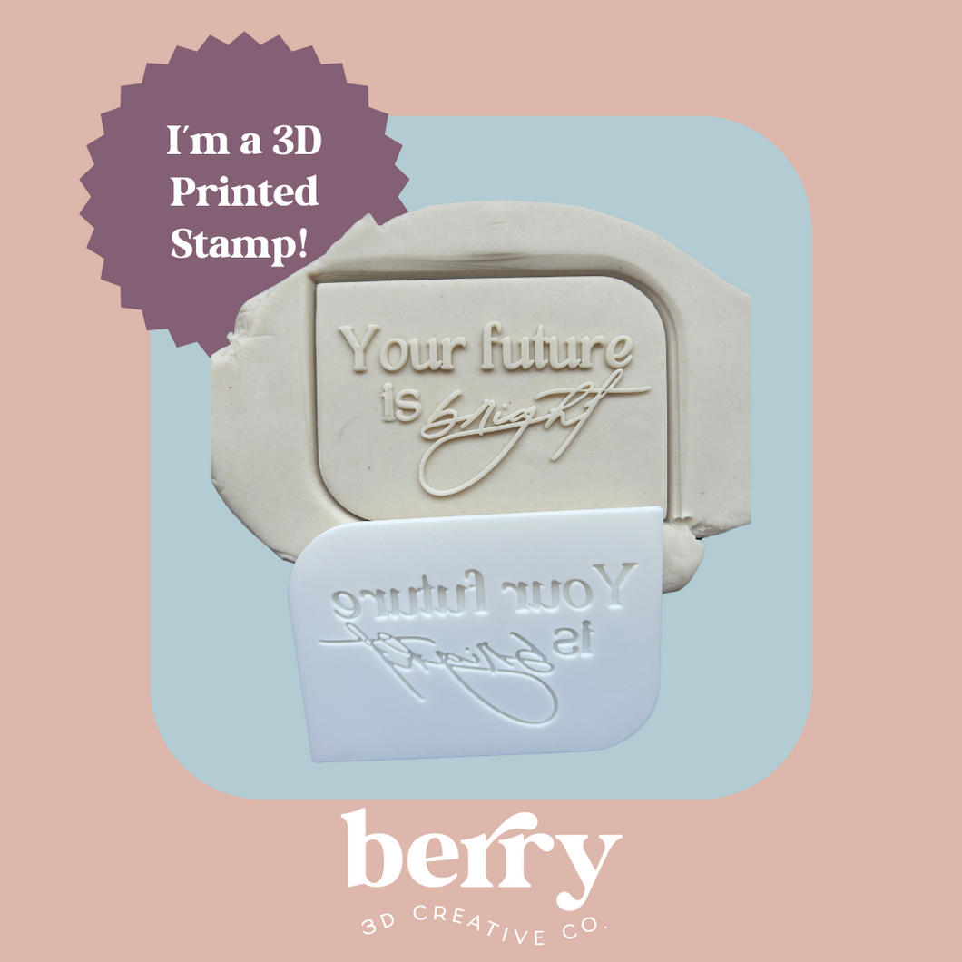 Your future is bright Stamp and matching cutter