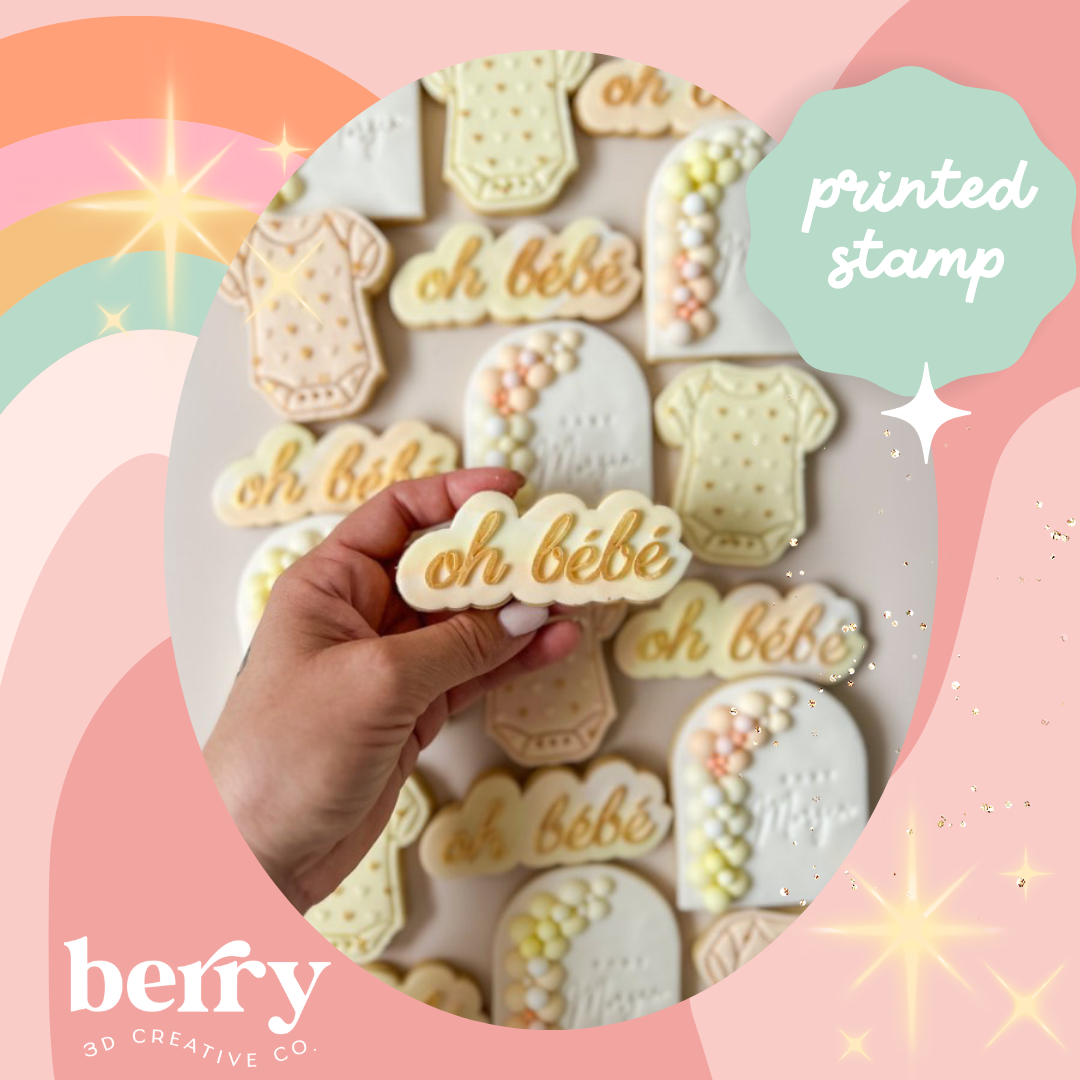 Oh bebe Stamp and matching cutter