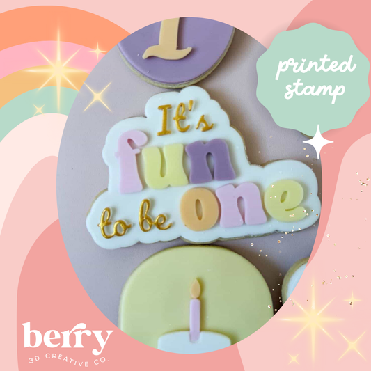 It's Fun to be One Stamp and matching cutter