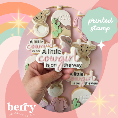 A little cowgirl on the way! Debosser and matching cutter