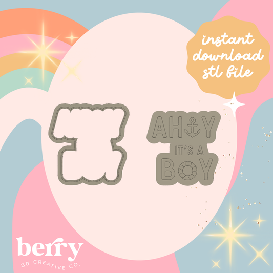 Ahoy It's a Boy cutter and Stamp stl file