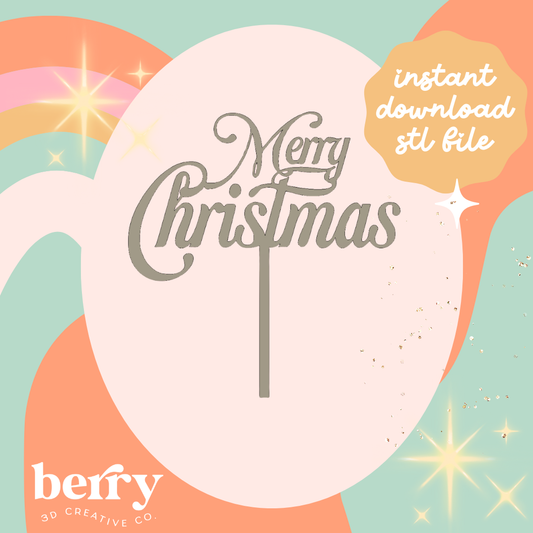 Merry Christmas Cake Topper STL FILE