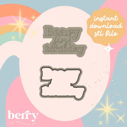 Beary first Birthday Cookie Cutter and Stamp stl file