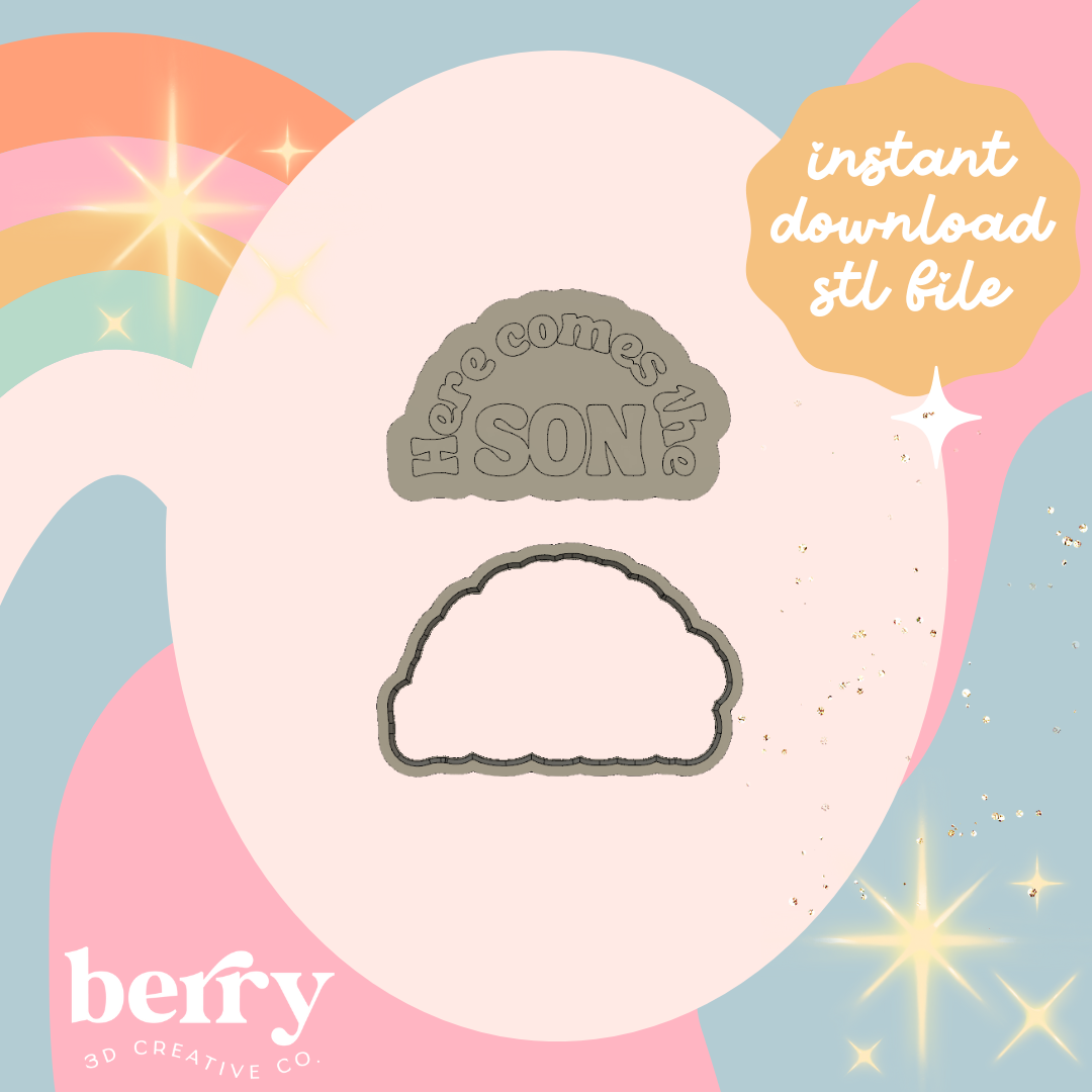 Here comes the sun/ son Cookie Cutter and Stamp stl file