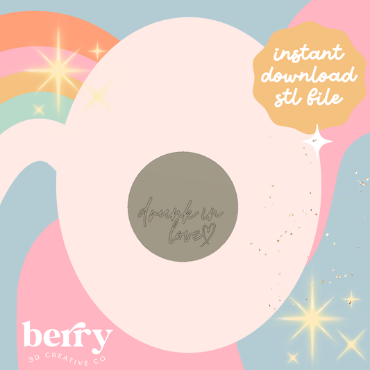 Drunk in love! Cookie Cutter and Stamp stl file