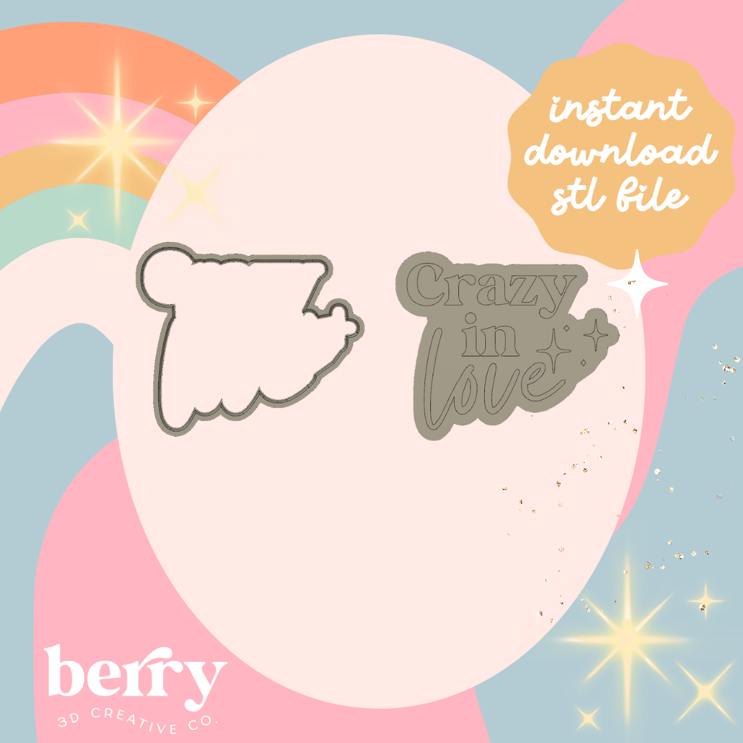 Crazy in love Cookie Cutter and Stamp stl file