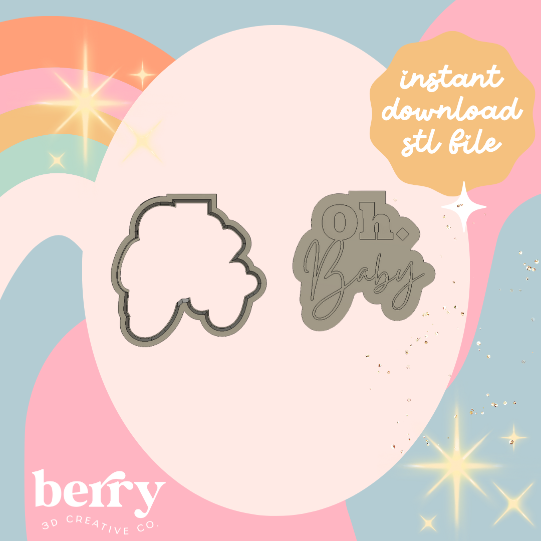 Oh Baby original cutter and Stamp stl file