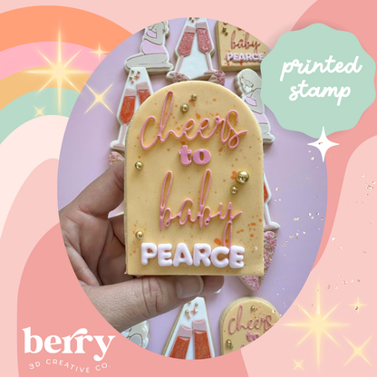 Cheers to Baby Debossing Stamp with matching Cookie Cutter