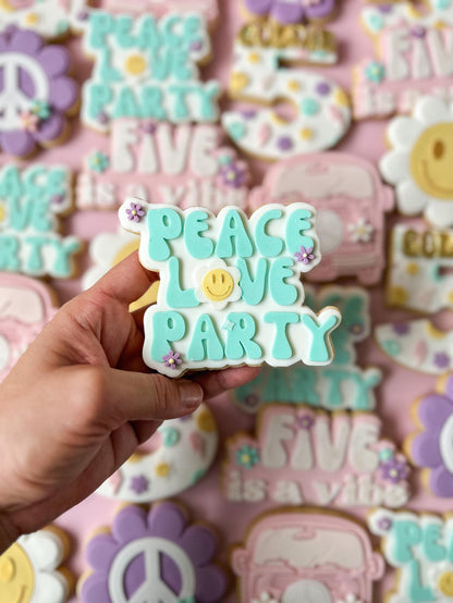 Peace, Love, Party Debosser and matching cutter