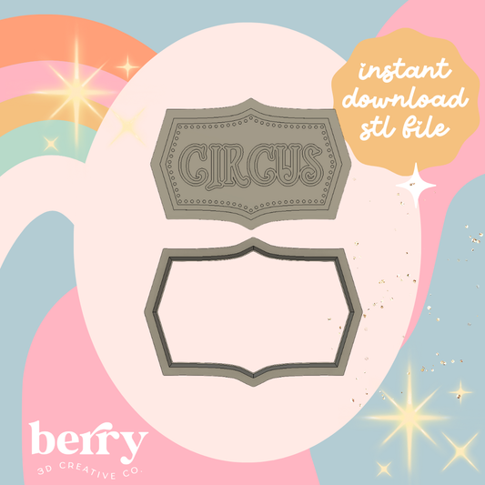 CIRCUS cutter and Stamp stl file