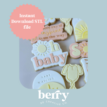 Load image into Gallery viewer, Oh Baby with sun as o Cookie Cutter and Stamp stl file
