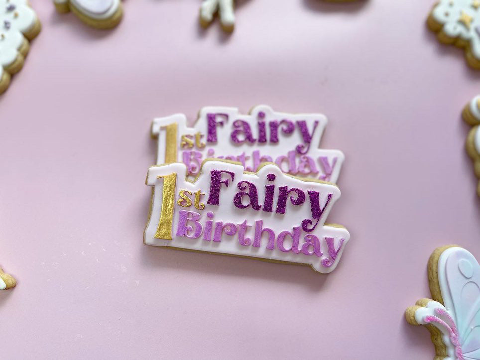Fairy 1st Birthday Debosser with matching cookie cutter